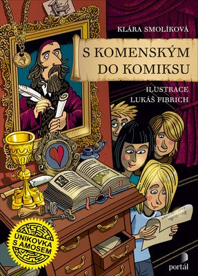 S Komenským do komiksu, únikovka s Ámosem, Klára Smolíková, Lukáš Fibrich, komiks