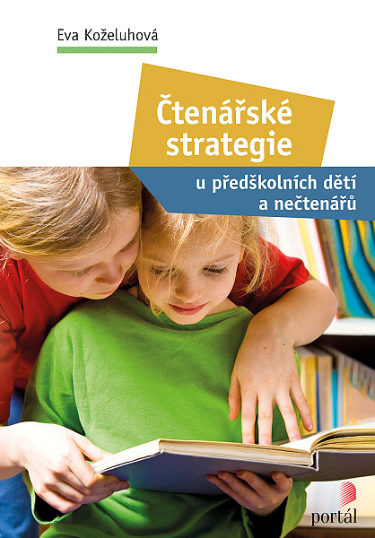Čtenářské strategie u předškolních dětí a nečtenářů